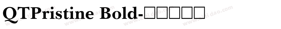 QTPristine Bold字体转换